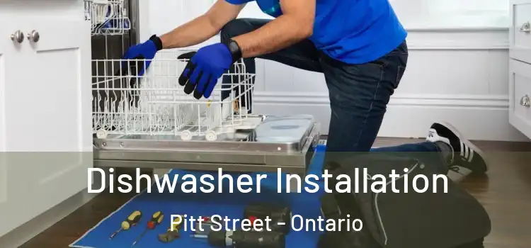 Dishwasher Installation Pitt Street - Ontario