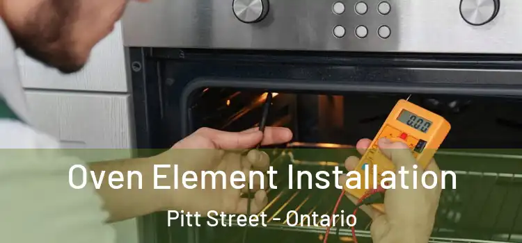 Oven Element Installation Pitt Street - Ontario
