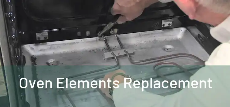 Oven Elements Replacement